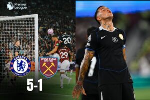 Chelsea Greget Menang 5-1 atas West Ham United: Laporan Pertandingan Lengkap