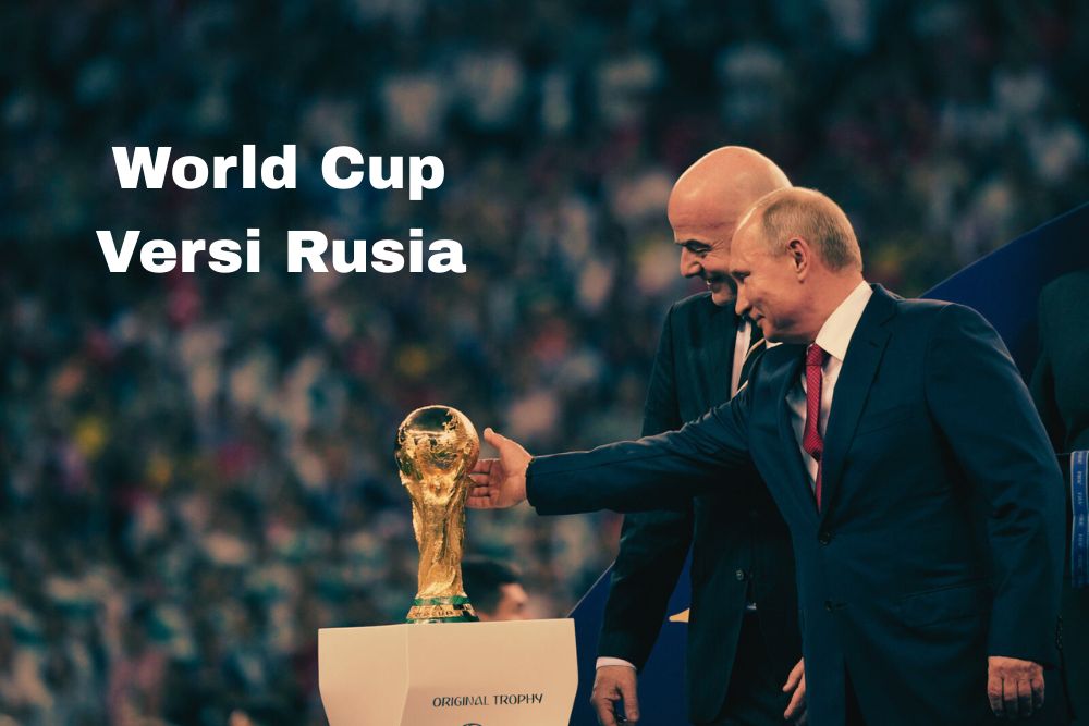 Rusia Ingin Buat World Cup Tandingan di 2026, Ini Pesertanya