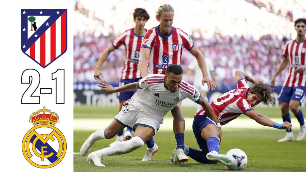 Atlético Madrid Menang 2-1 atas Real Madrid dalam Derby Panas/prediksi-bola-matador168 (1)